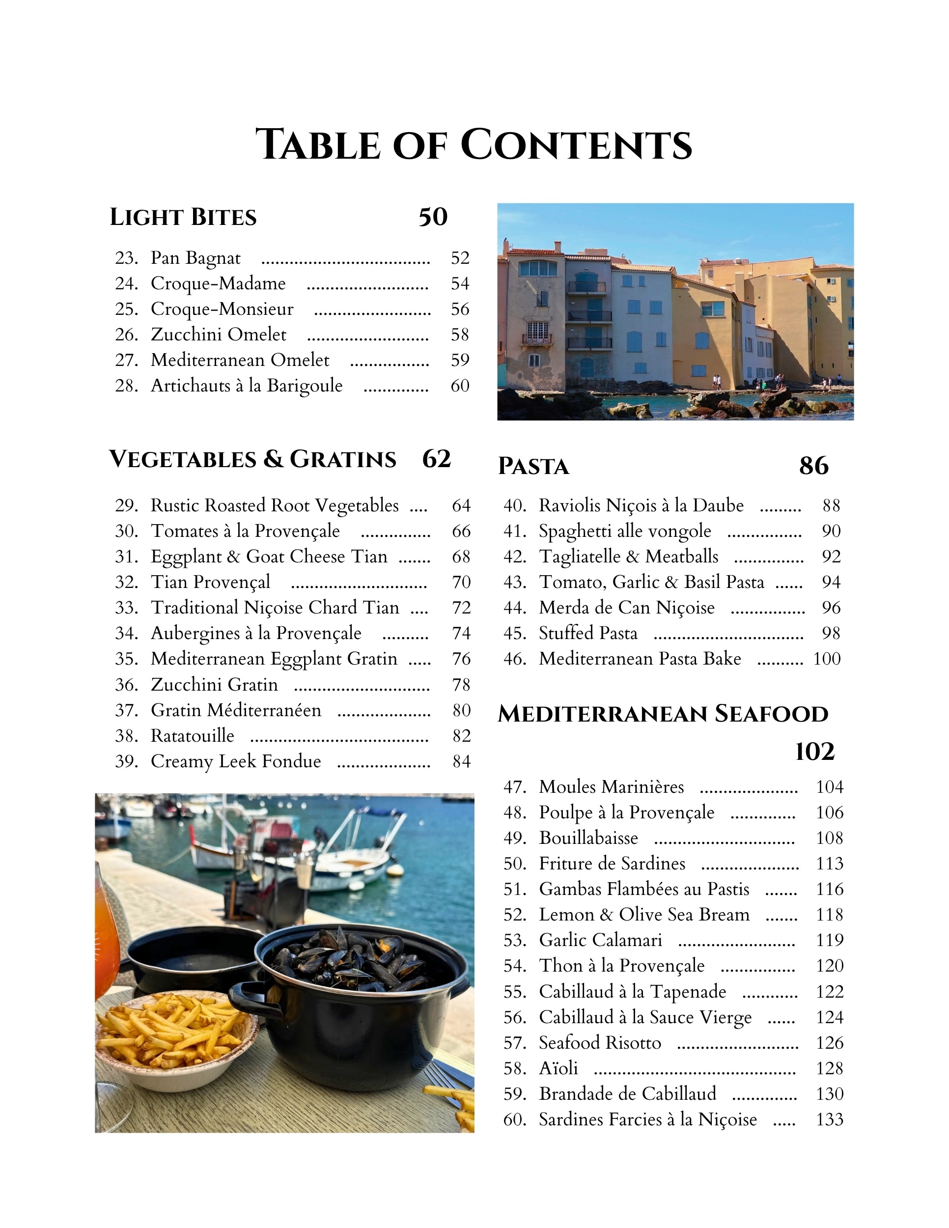 French Vibes À Table: 115 Sun-Drenched Recipes from Provence & the Côte d'Azur